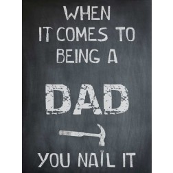 You Nail It Dad