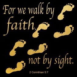 Walk By Faith 3