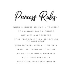 Princess Rules Black White