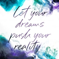 Dreams Reality