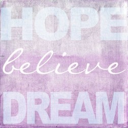 Hope Believe Dream Plum