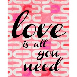 LOVE IS ALL YOU NEED 1