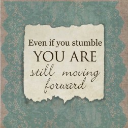 Even If You Stumble
