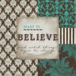 Start to Believe