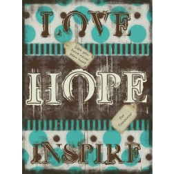 LOVE HOPE INSPIRE