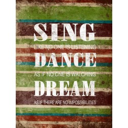 Sing Dance Dream
