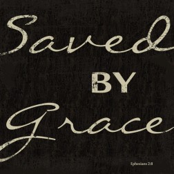 SAVED BY GRACE
