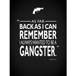 Goodfellas Be A Gangster