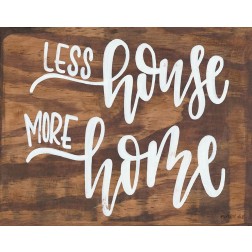 Less House More Home