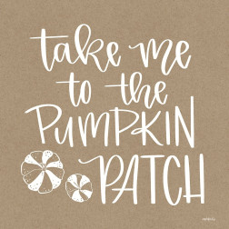 Take Me to the Pumpkin Patch  