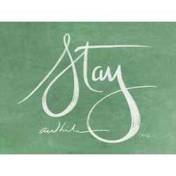 Stay Awhile 