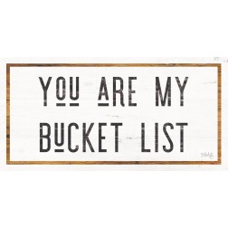 You are My Bucket List