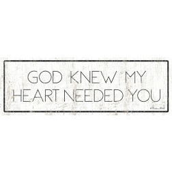 God Knew My Heart Needed You