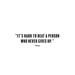Babe Ruth Quote: Person Who Never Gives Up