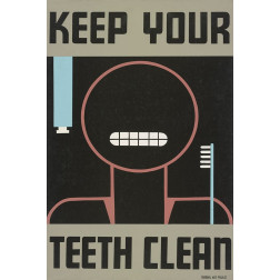 Keep your teeth clean