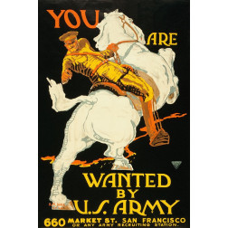 You are wanted by the U.S. Army, 1915/1918