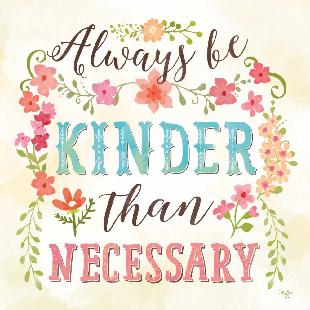 Be kind nature. Be kind always. Be kind always вышивка крестом. Be kind открытки. Kinds of Kindness.